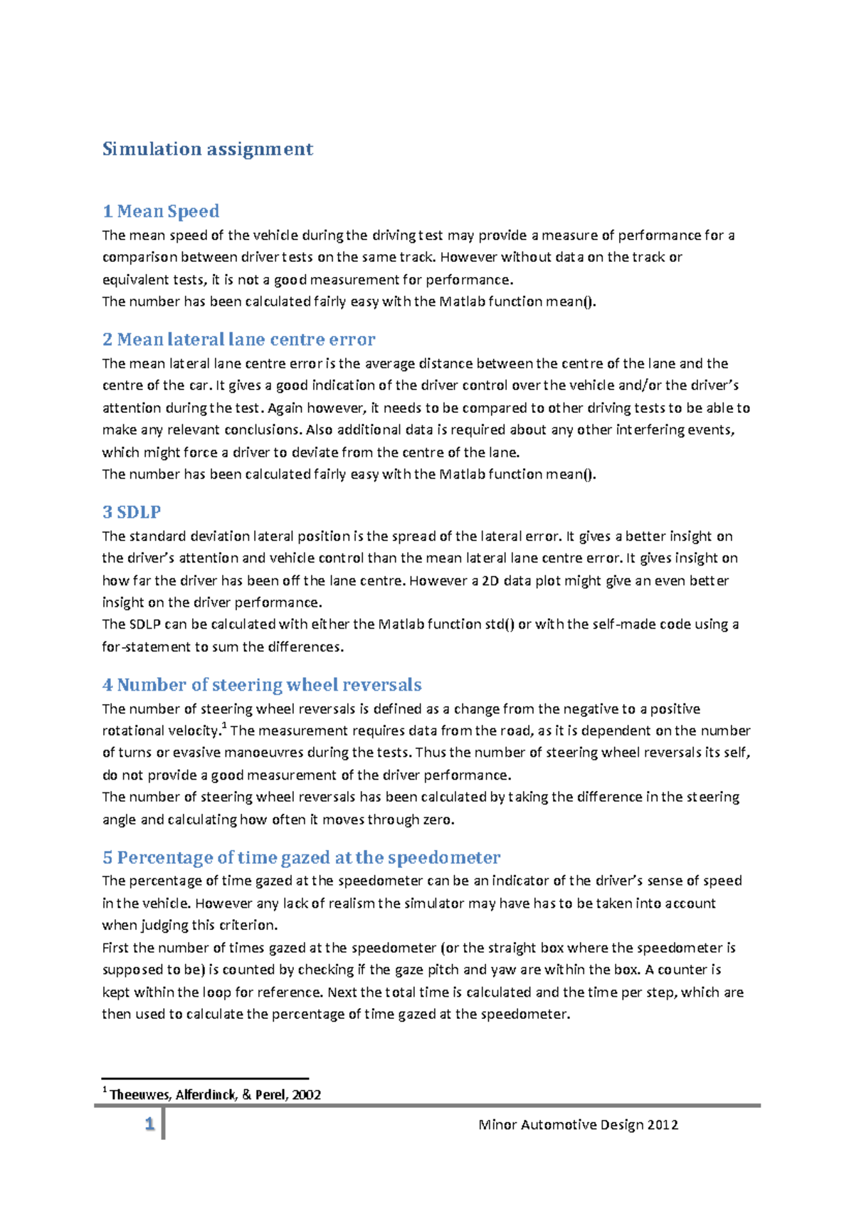 Simulation lab report including Matlab code Minor Automotive Design