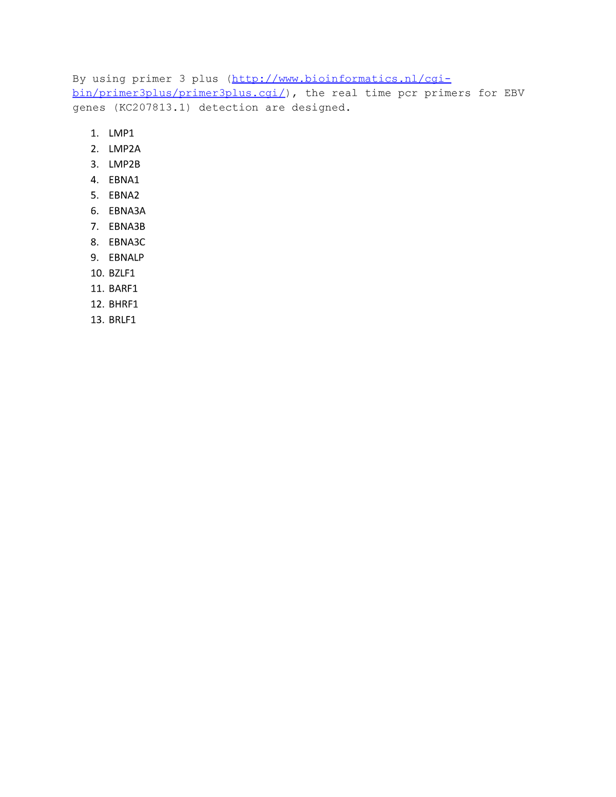 Real Time PCR primers Primer Design By using primer 3 plus