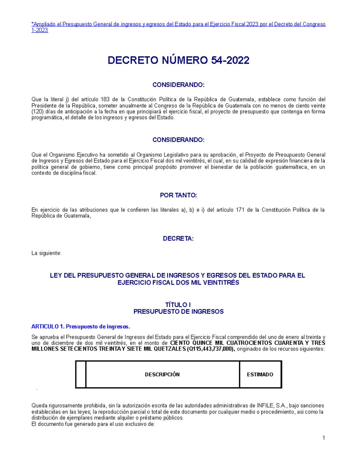 Decreto DEL Congreso 54-2022 - LEY DEL Presupuesto General DE Ingresos ...