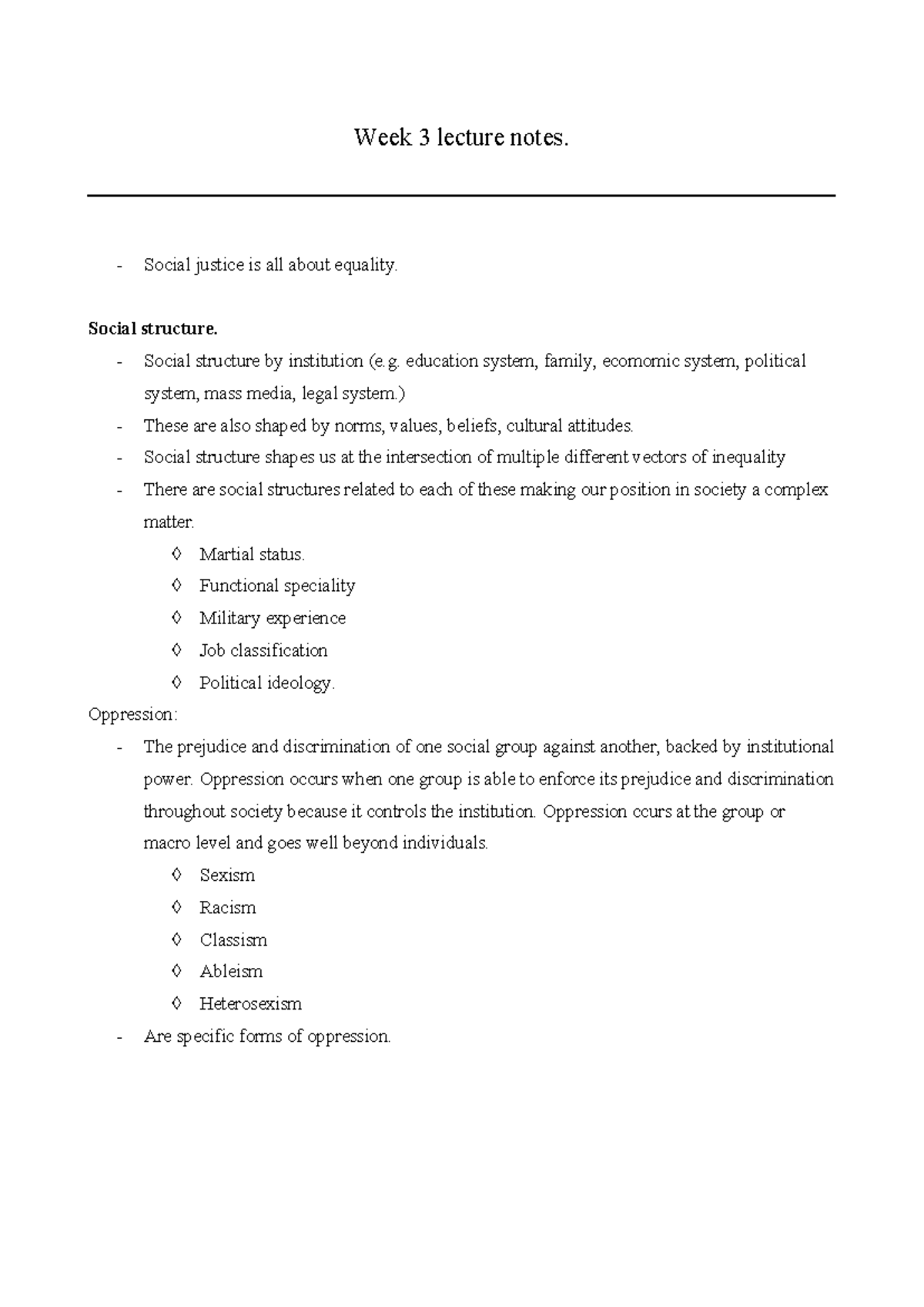 Week 3 lecture notes - Week 3 lecture notes. - Social justice is all ...