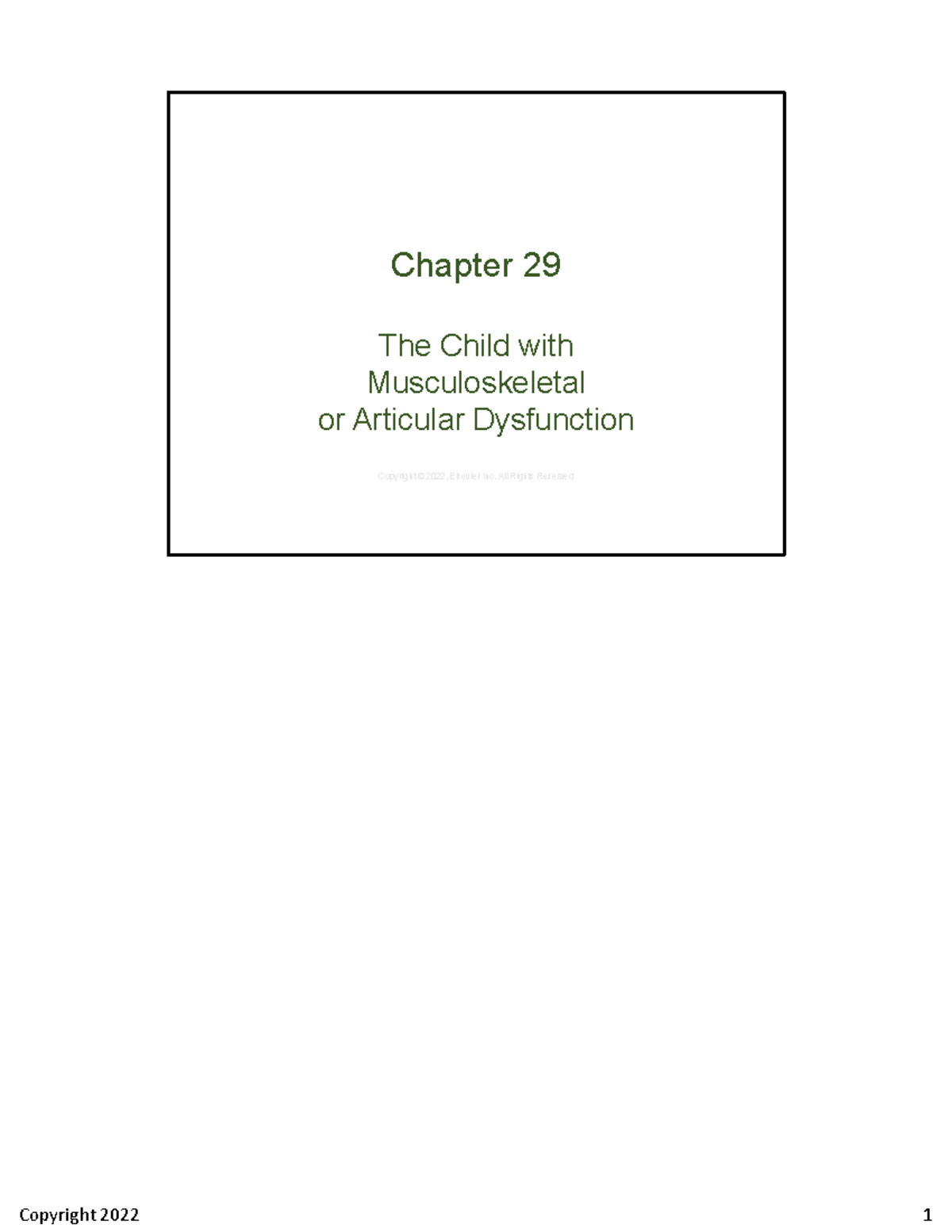 CHP 29 - Notes - Chapter 29 The Child With Musculoskeletal Or Articular ...