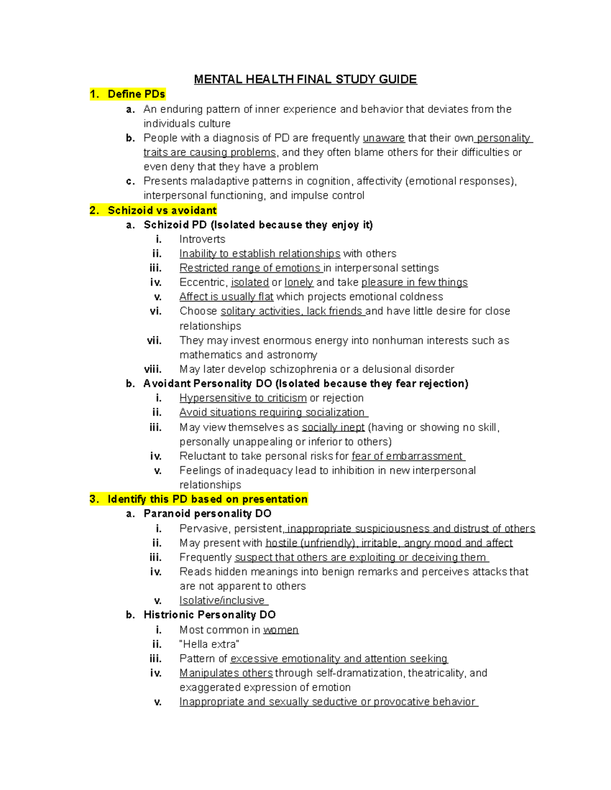 Final SG - notes - MENTAL HEALTH FINAL STUDY GUIDE Define PDs a. An ...