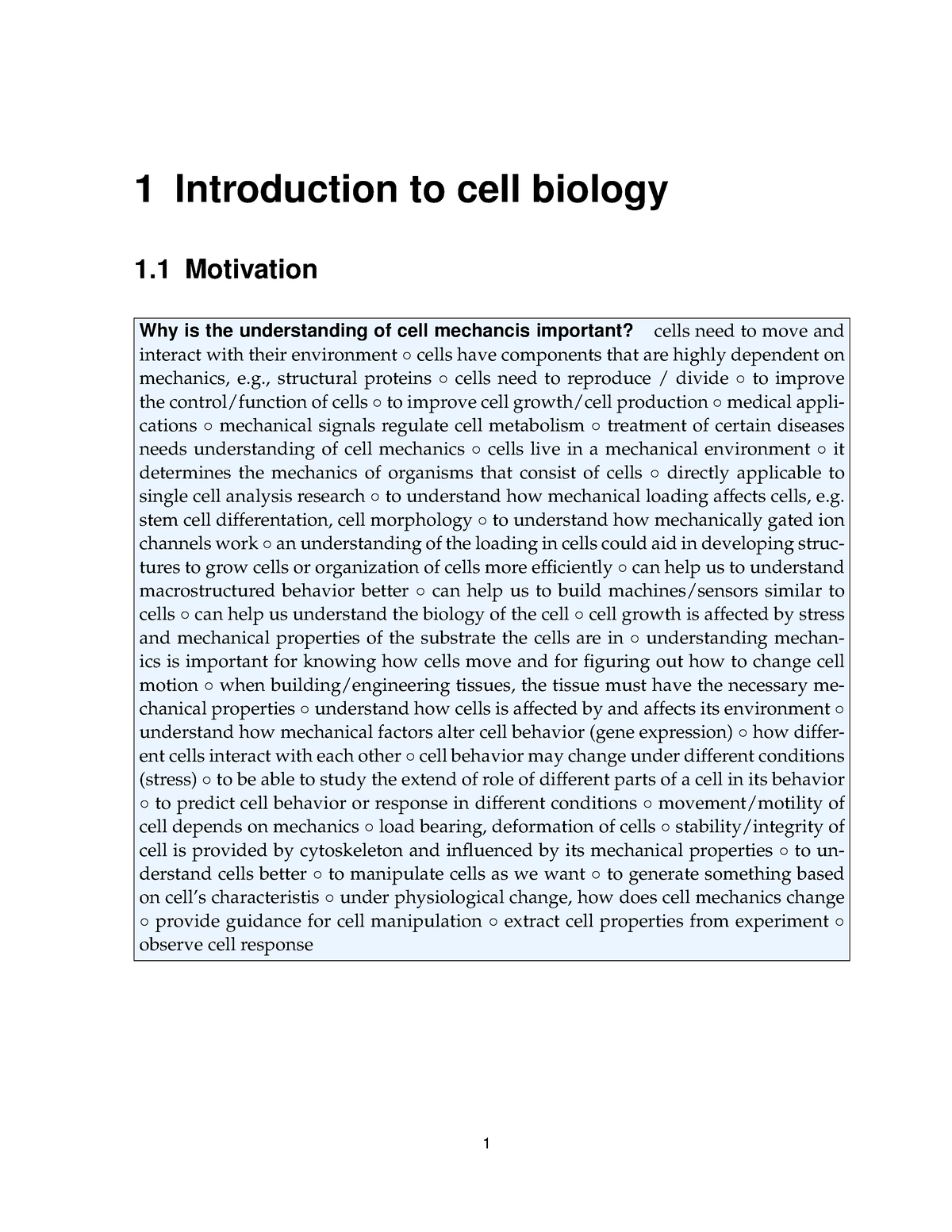 Introduction of cell biology - 1 Motivation Why is the understanding of ...