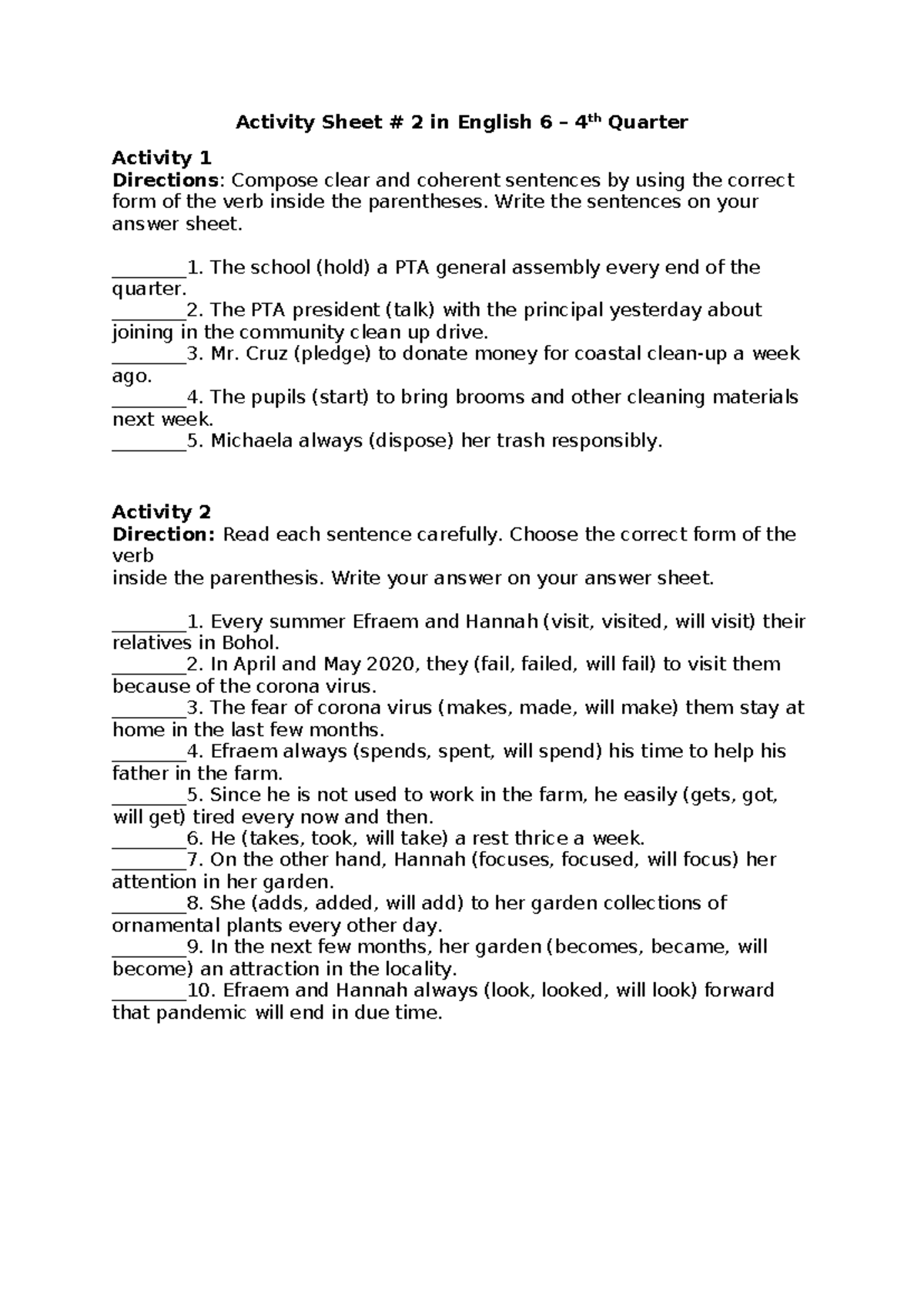 Activity Sheet 2 - Write the sentences on your answer sheet. ________1 ...