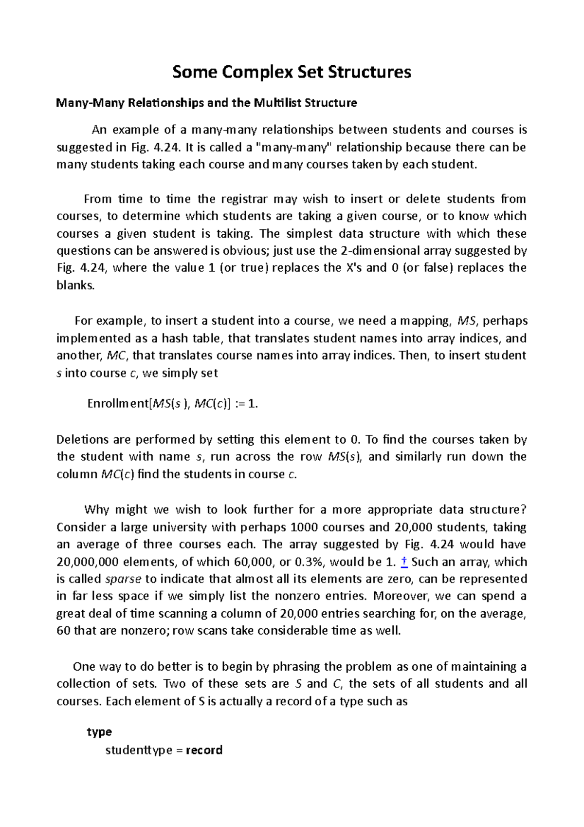 Some Complex Set Structures Some Complex Set Structures ManyMany