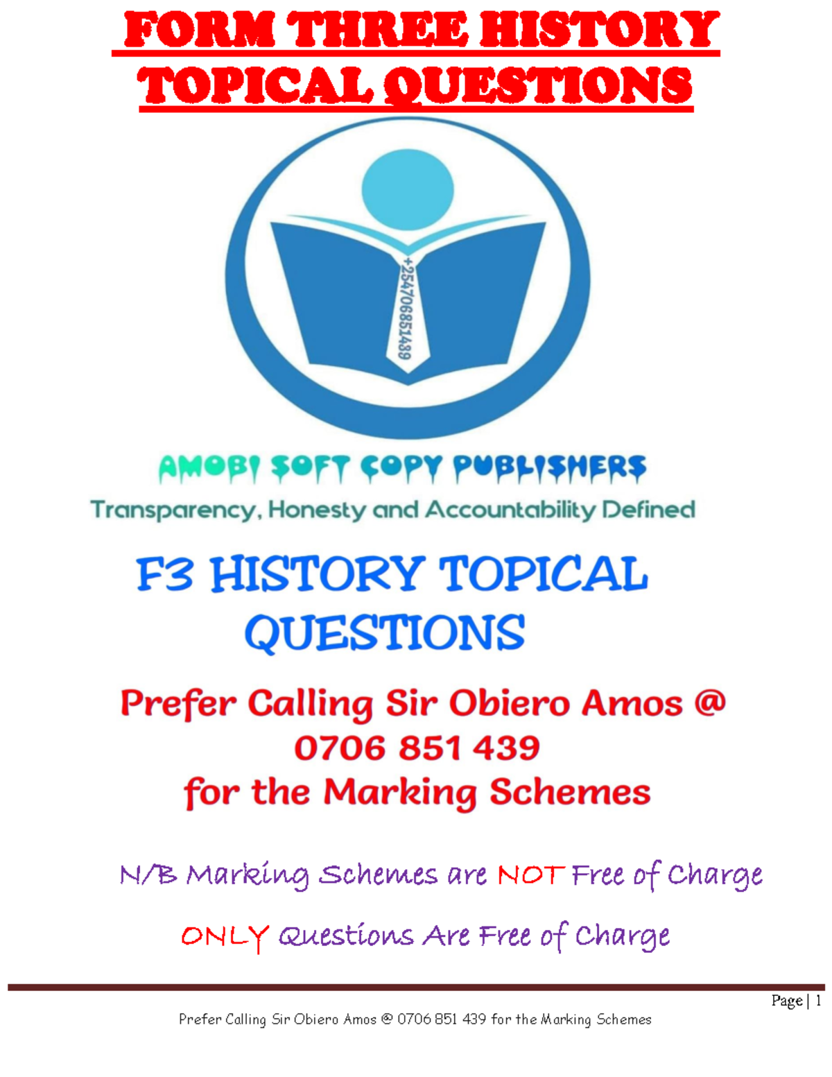 F3 HIST TQ-1 - Good - FORM THREE HISTORY TOPICAL QUESTIONS N/B Marking ...