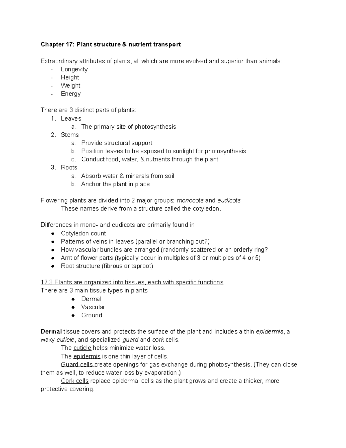plant structure - Leaves a. The primary site of photosynthesis 2. Stems ...