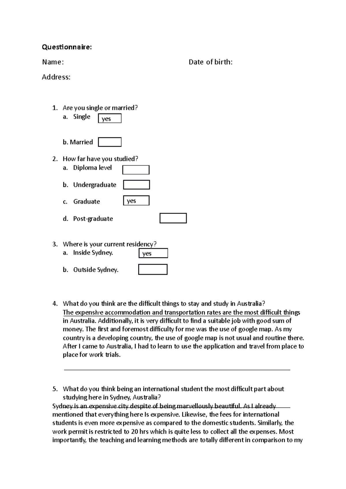 Questionnaire-2 - Questionnaire - Questionnaire: Name: Date of birth ...