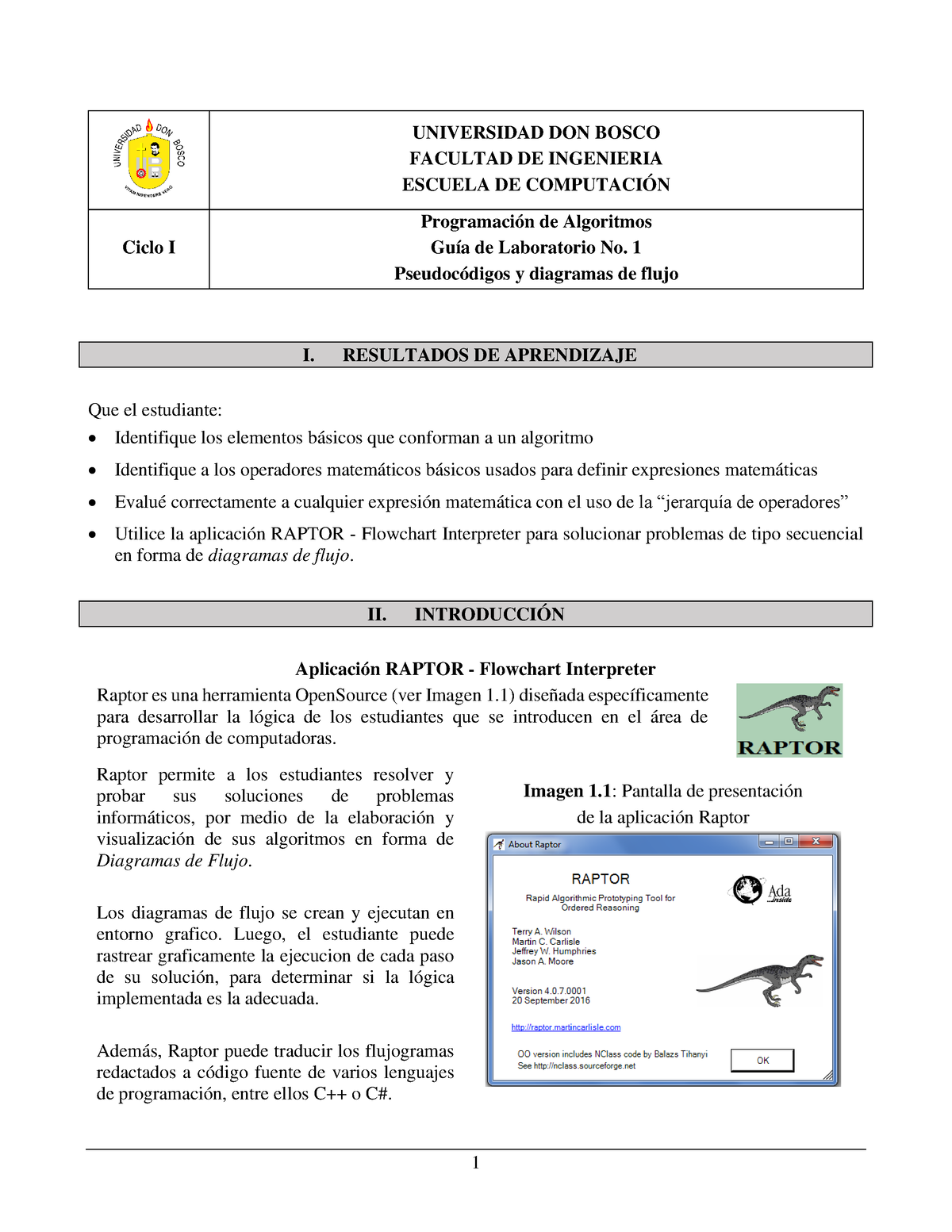 Raptor - UNIVERSIDAD DON BOSCO FACULTAD DE INGENIERIA ESCUELA DE  COMPUTACIÓN Ciclo I Programación de - Studocu