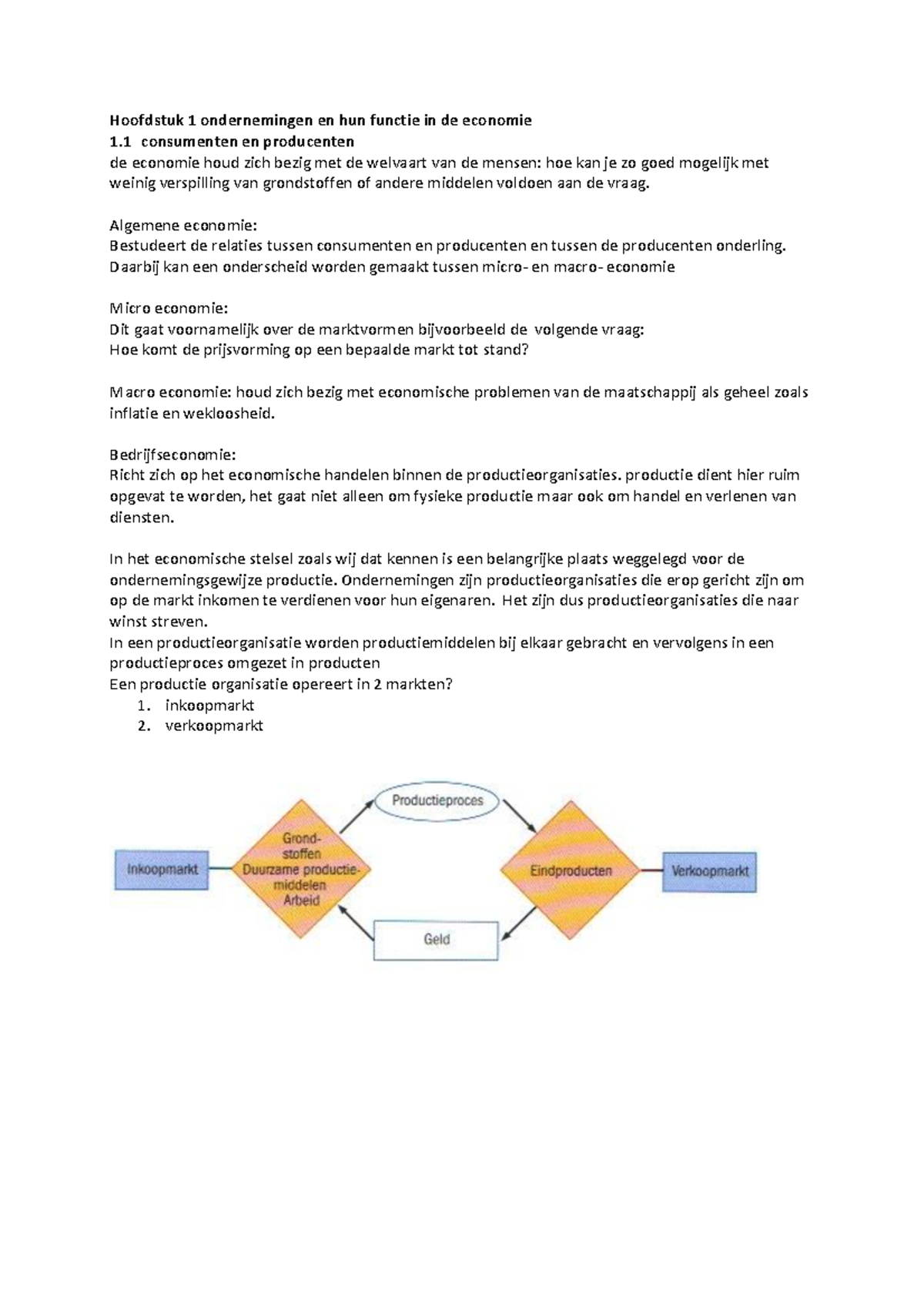 Samenvatting Bedrijfseconomie Hoofdstuk 1-4 - Hoofdstuk 1 Ondernemingen ...