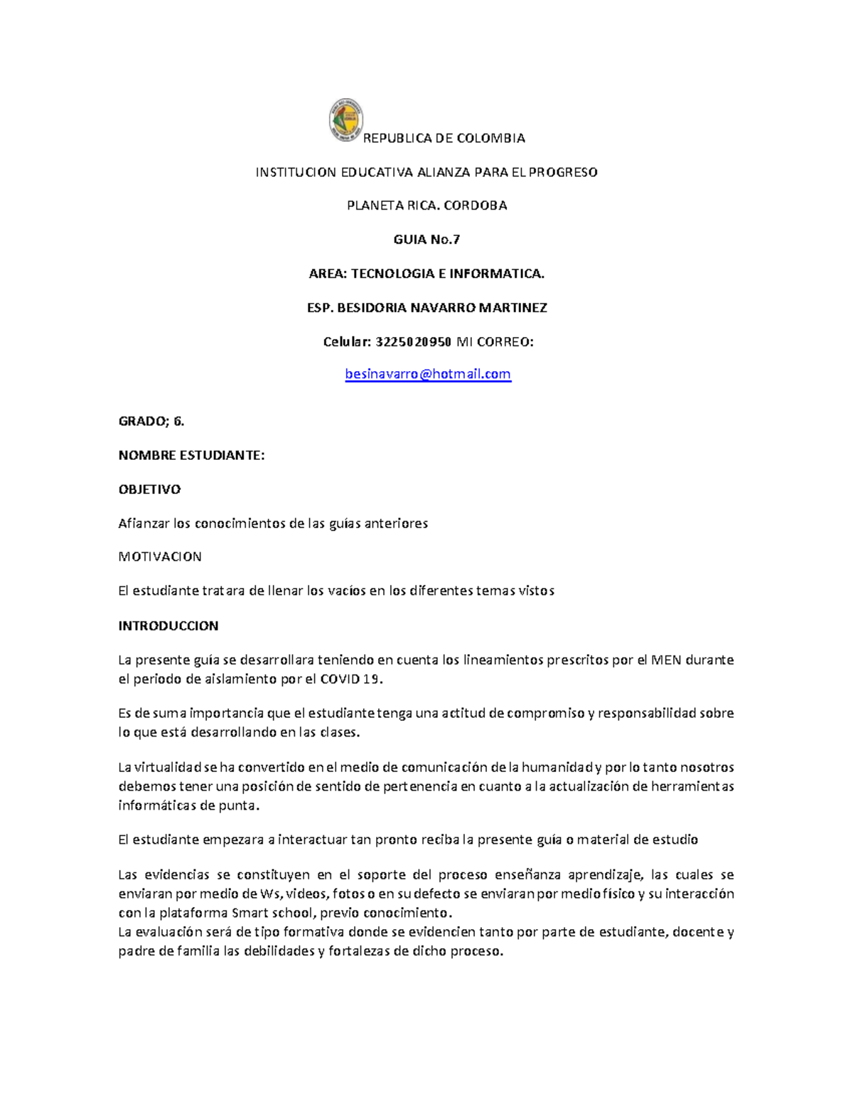 Tecnologia Grado 6° Guia N°007 2021 - REPUBLICA DE COLOMBIA INSTITUCION ...