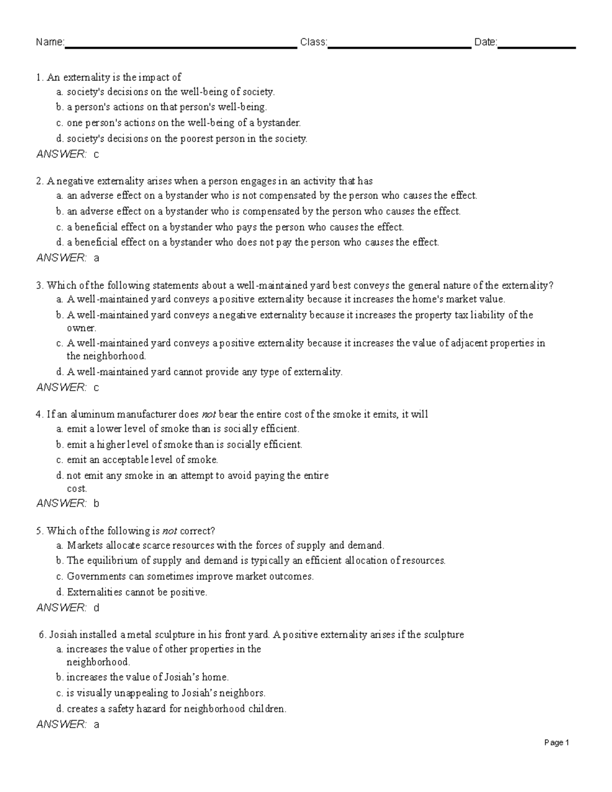 Midterm 2 Practice Test II SP23 - An externality is the impact of a ...