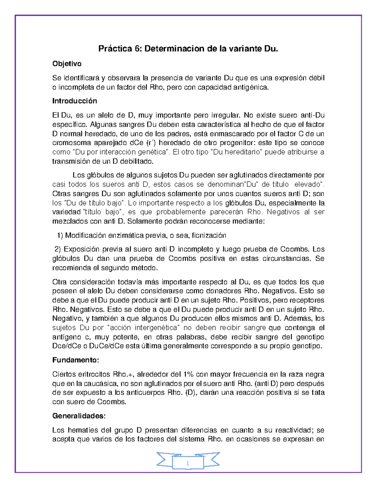 Determinacion de la variante Du - Objetivo Se identificará y observara