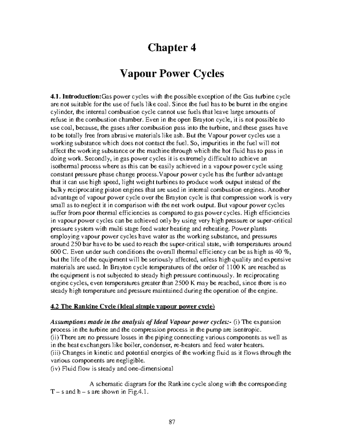 Rankine ( Vapour Power) Cycle Chapter 4 Vapour Power Cycles