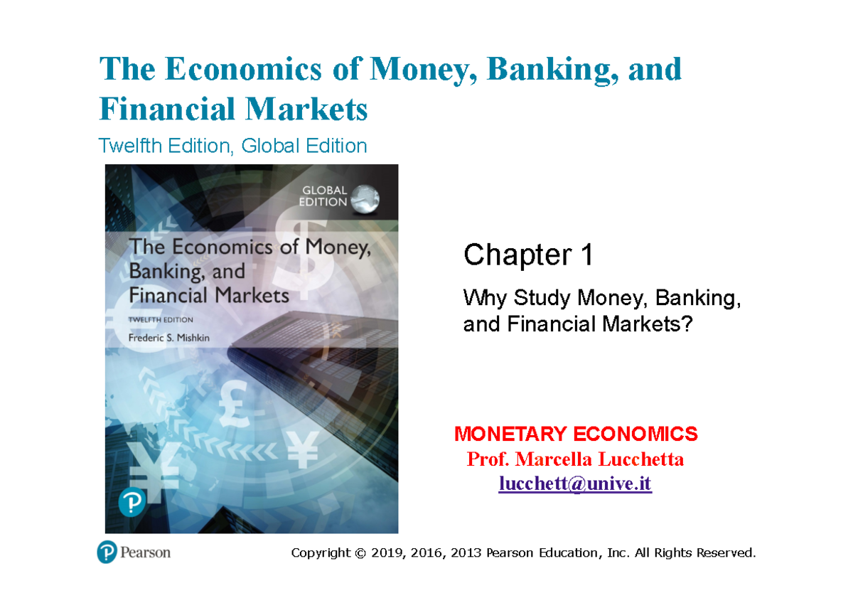 Mishkin Part1 CH01 Lesson The Economics of Money, Banking, and