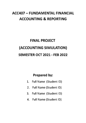 ACC407 Final Project ( Simulation) - ACC 407 – FUNDAMENTAL FINANCIAL ...