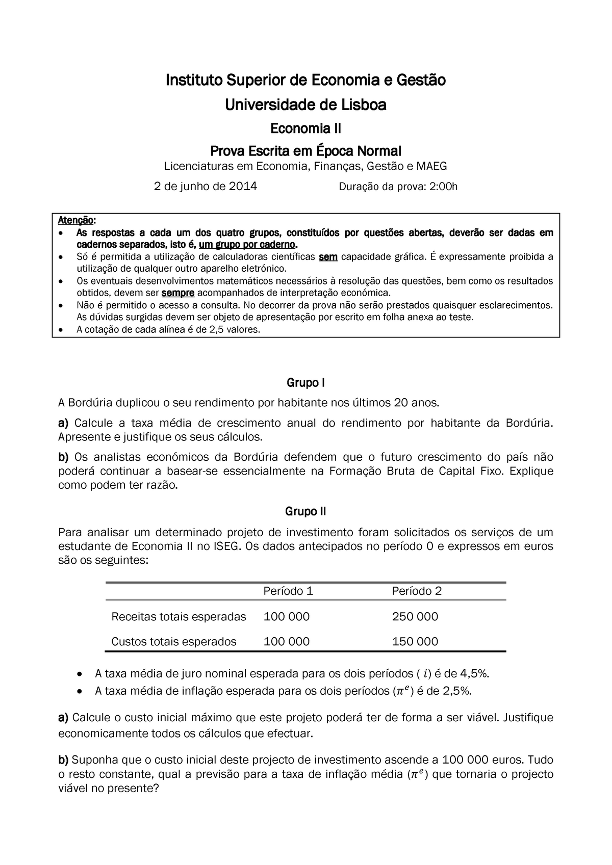 Prova 2 Junho 2014 Questões Instituto Superior De Economia E Gestão Universidade De Lisboa 5678