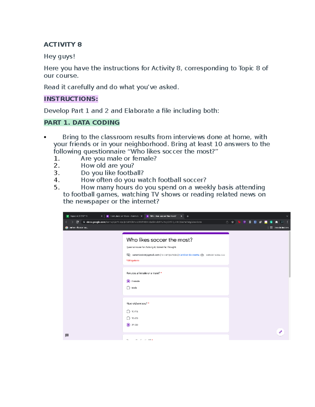 Activity 8-scientific Thought module 2 - ACTIVITY 8 Hey guys! Here you ...