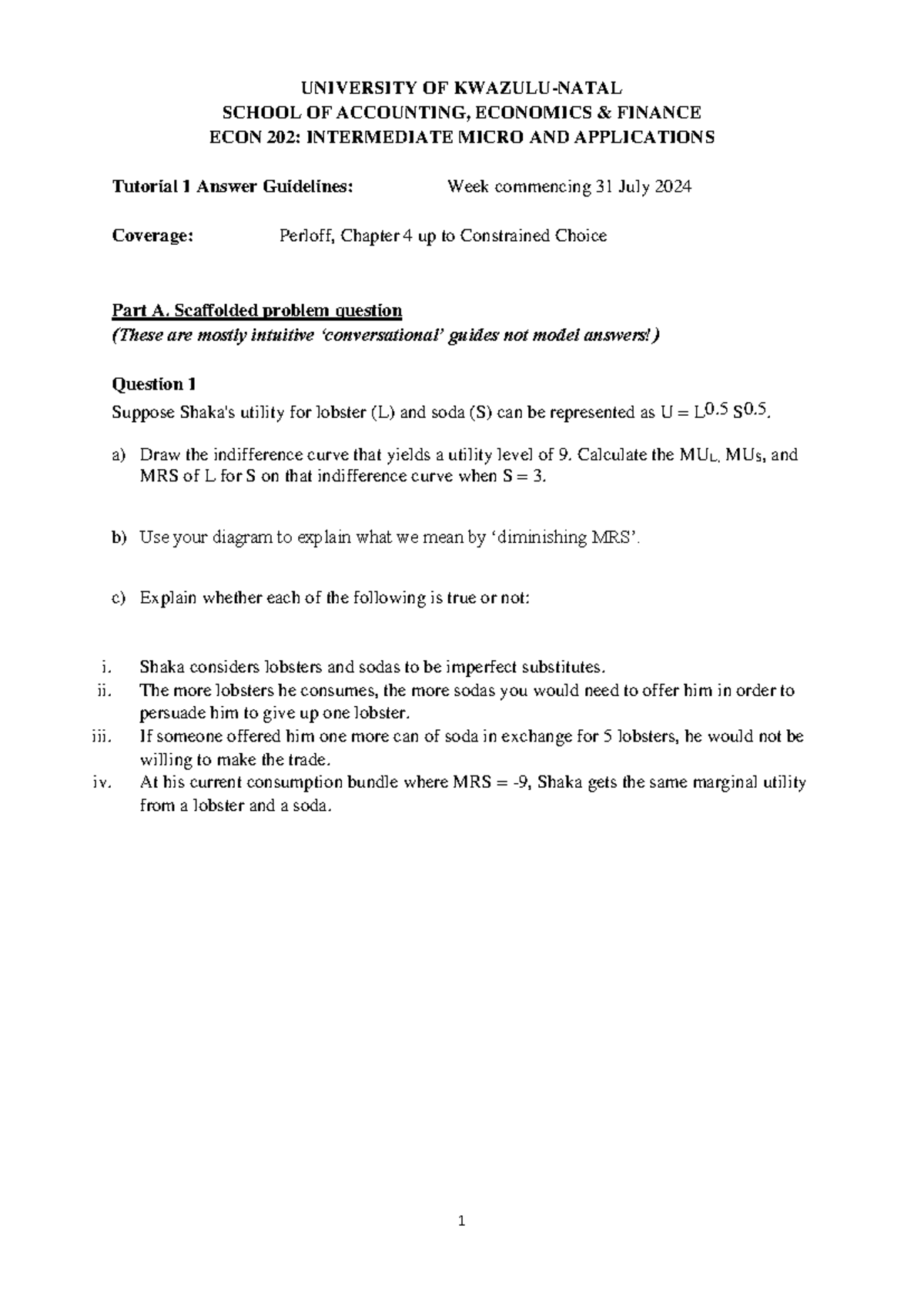 Tutorial 1 2024 - tut 1 questions - UNIVERSITY OF KWAZULU-NATAL SCHOOL ...