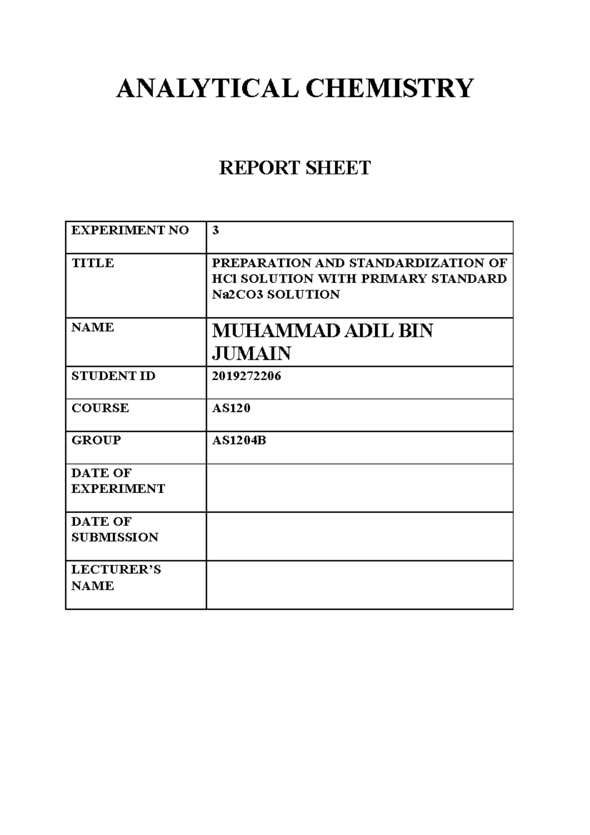 Analytical Chemistry LAB Report ANALYTICAL CHEMISTRY REPORT SHEET