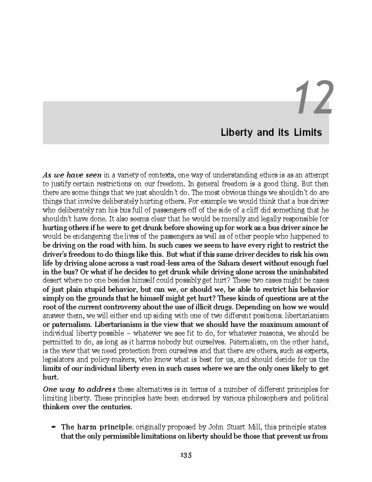 Liberty and its Limits - Ethics examines the rational justification for ...