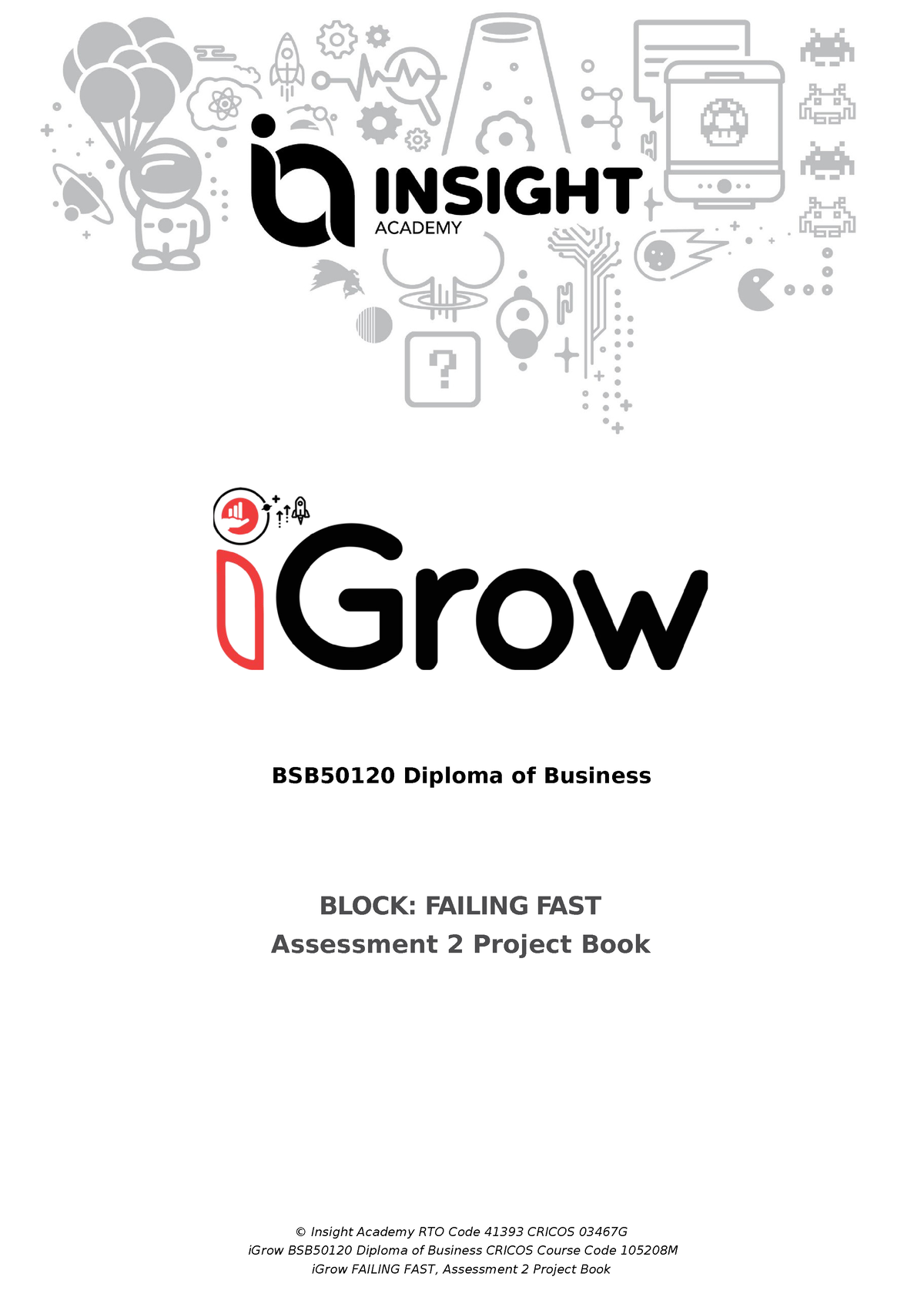 I Grow+ Failing+FAST%2C+Assessment+2+Project+Book+v2 - © Insight ...