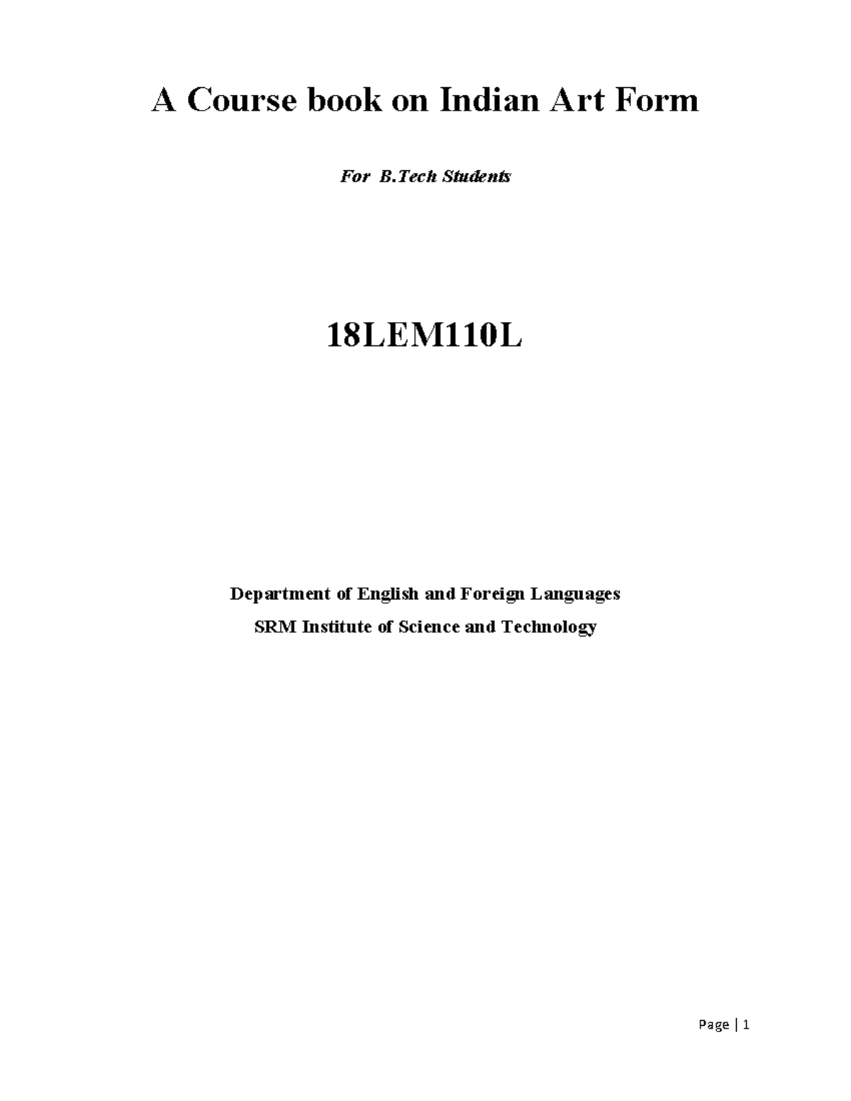 Indian art form workbook A Course book on Indian Art Form For B