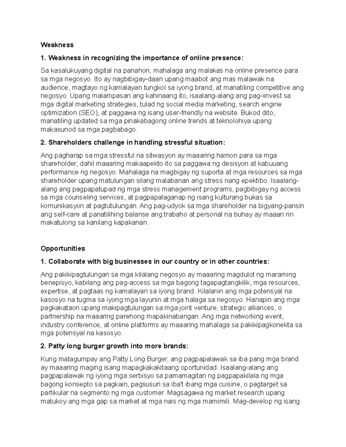 Weakness - Summary BSBA Business Economics - Weakness Weakness in ...