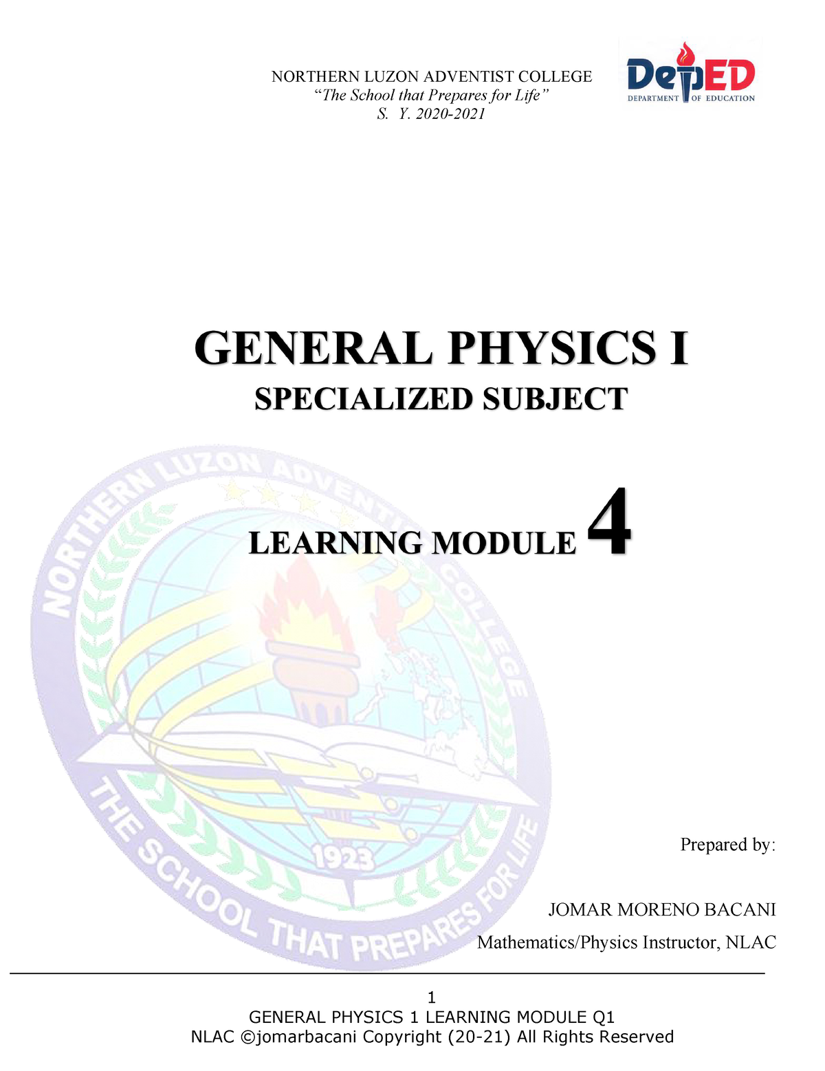 Gen Physics Module 4 - 1 GENERAL PHYSICS 1 LEARNING MODULE Q NORTHERN ...