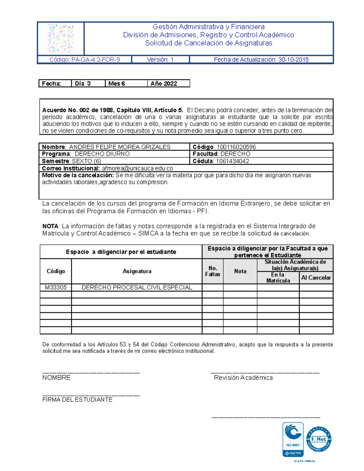 PA-GA-4.2-FOR-9 Solicitud De Cancelaci Ã³n De Asignaturas - Gestión ...