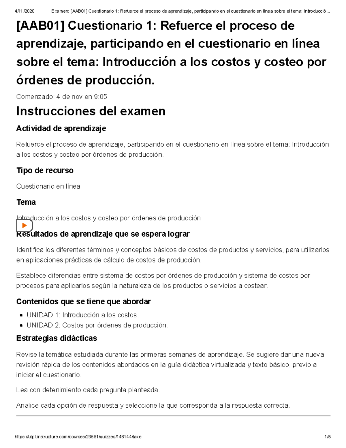 Examen [AAB01] Cuestionario 1 Refuerce El Proceso De Aprendizaje ...