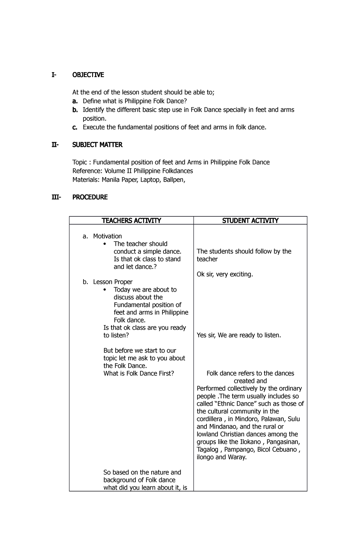 Fundamental Step Arm-feet Dlp - I- Objective At The End Of The Lesson 