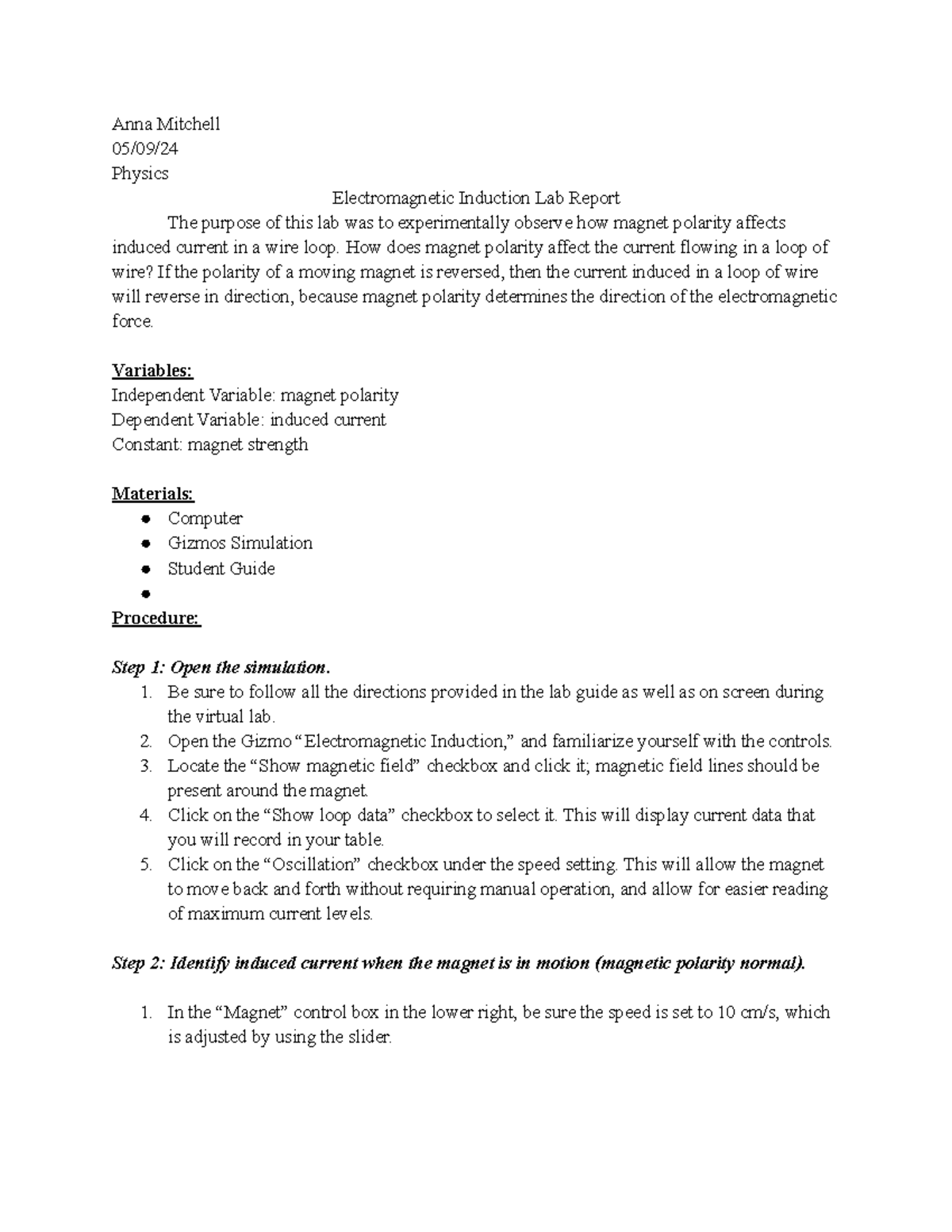 Induction Lab Report Anna Mitchell 05/09/ Physics