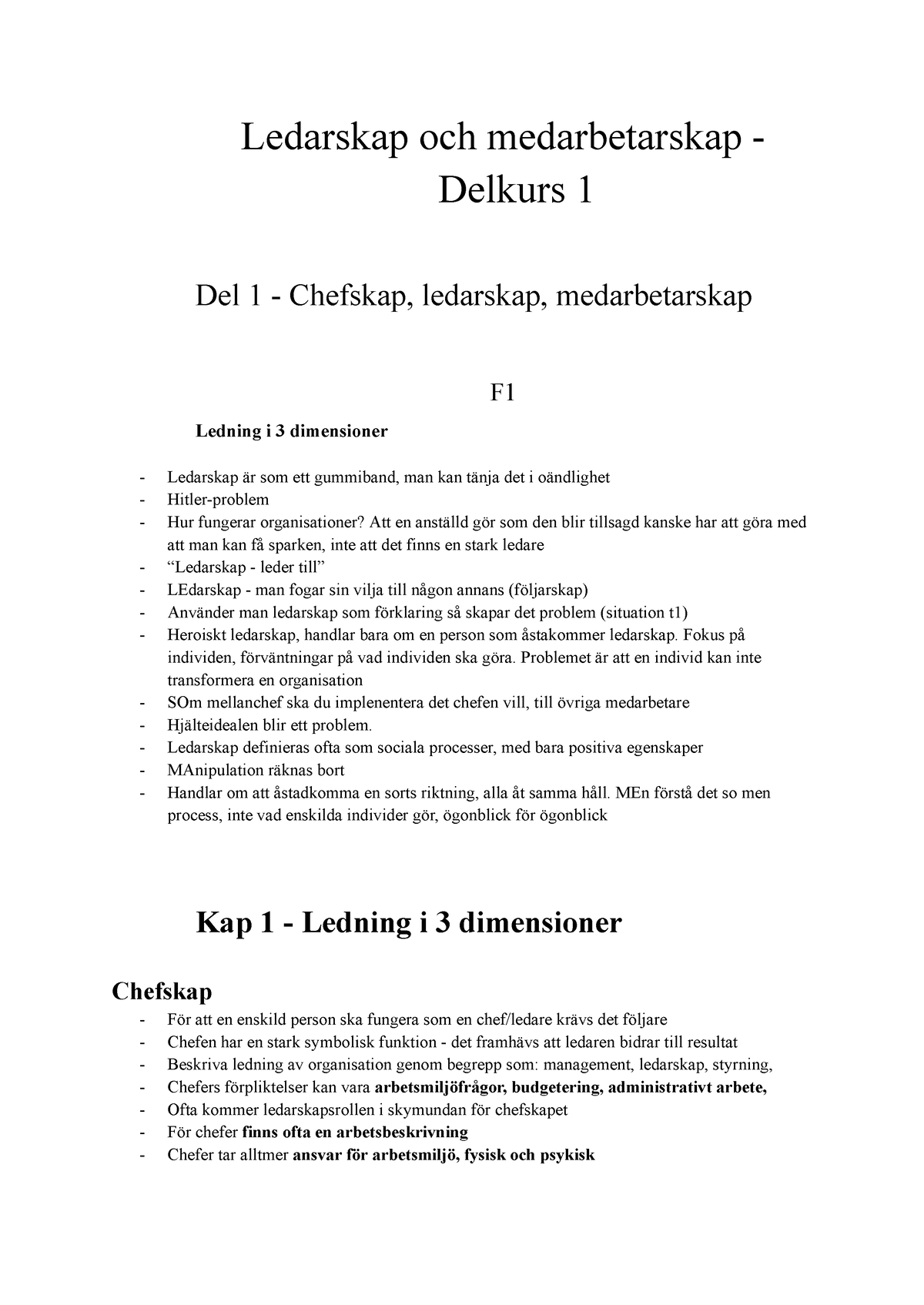 Ledarskap Och Medarbetarskap - Delkurs 1 - Anteckningar - Ledarskap Och ...