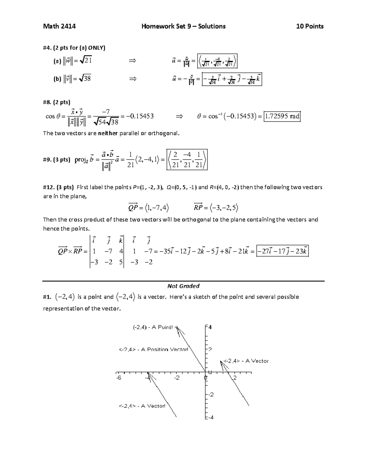 Hw 09 spring 2017 key - Math 2414 Homework Set 9 Solutions (2 pts for ...