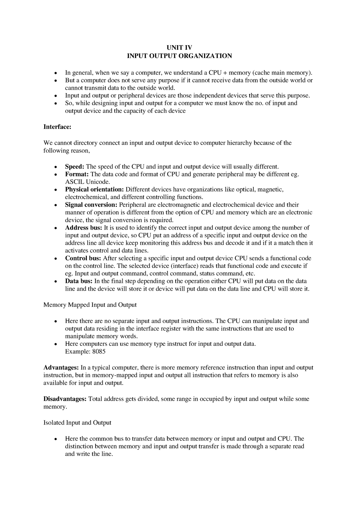 UNIT IV(CSA) - UNIT IV INPUT OUTPUT ORGANIZATION In General, When We ...