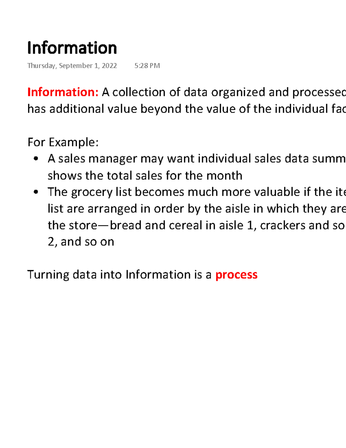 Information - notes - Information: A collection of data organized and ...