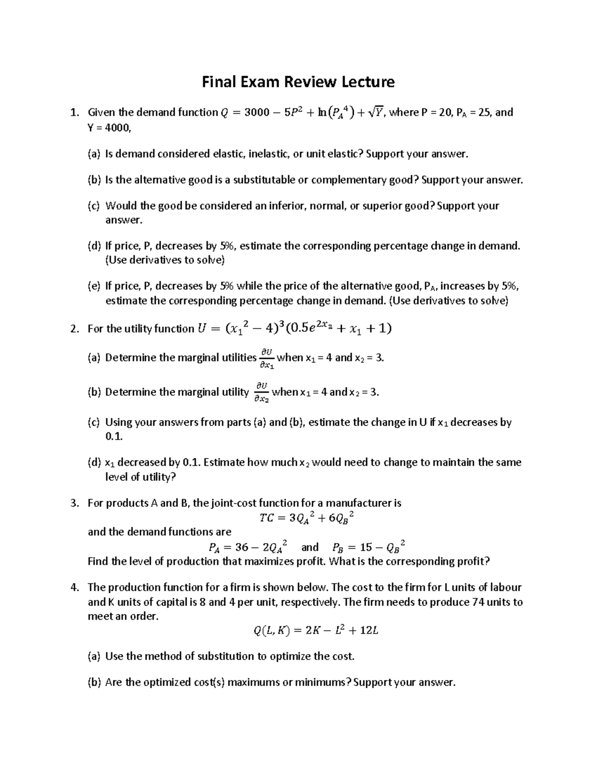 Final Review Lecture - Final Exam Review Lecture Given the demand ...