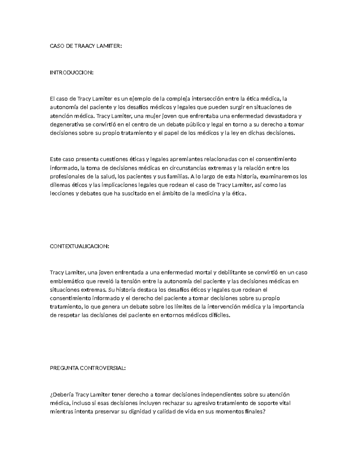 Cuidadania y reflexiones ética - CASO DE TRAACY LAMITER: INTRODUCCION ...