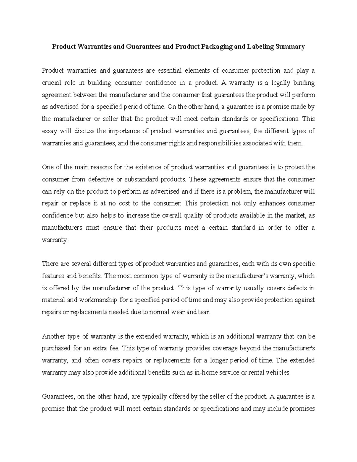 Product Warranties and Guarantees and Product Packaging and Labeling