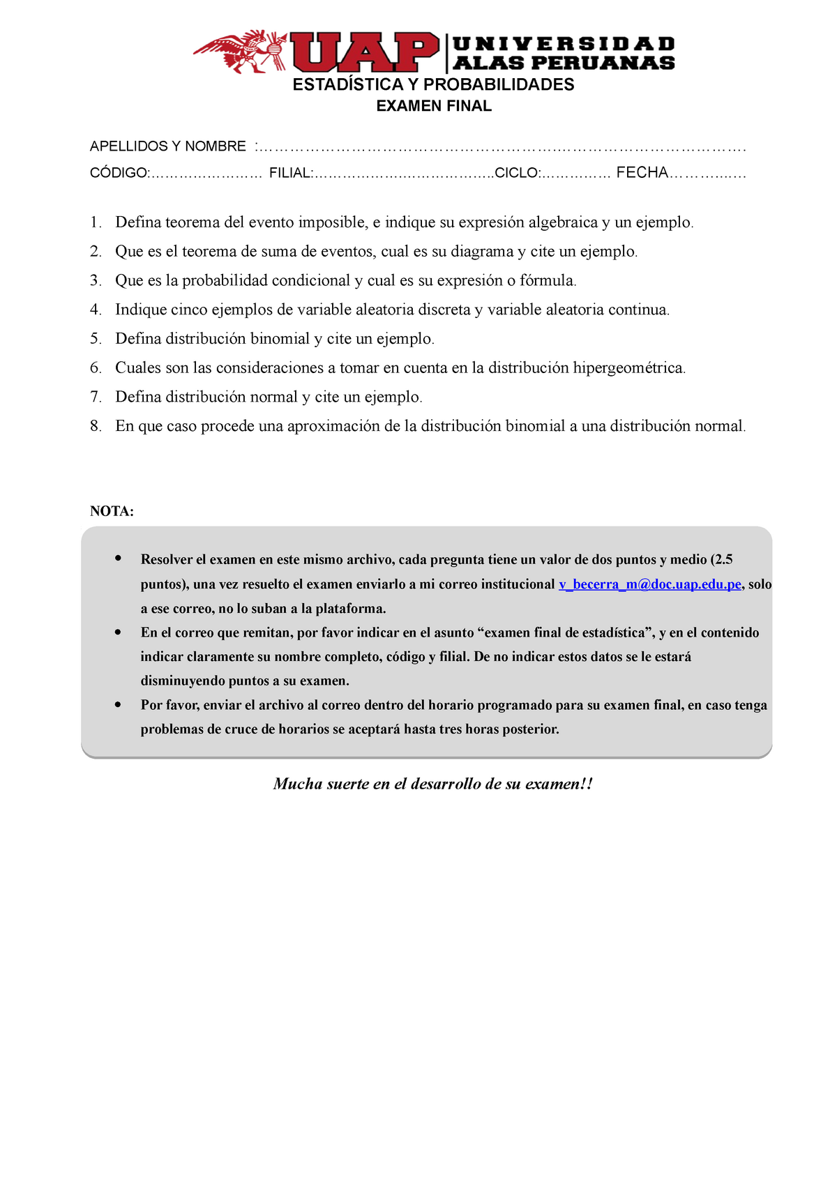 Examen Final DE Estadística Y Probabilidades - ESTADÍSTICA Y ...