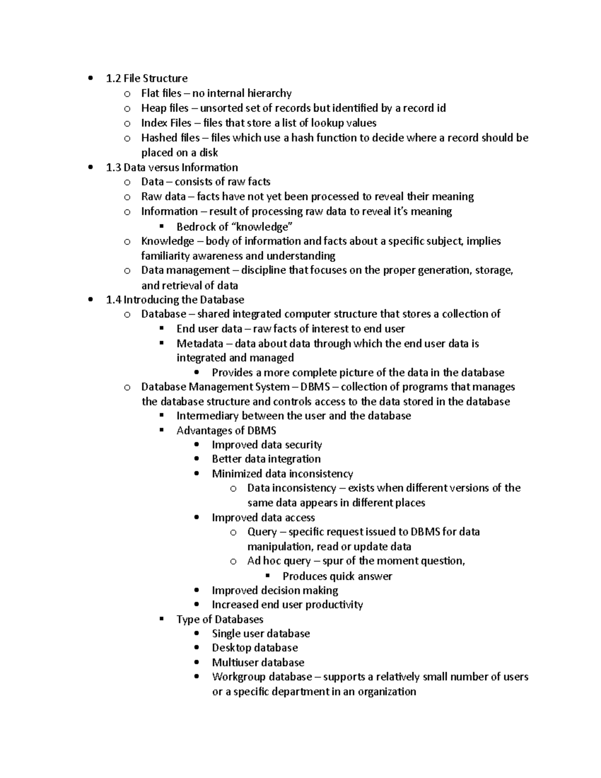 Data Management - notes - 1 File Structure o Flat iles – no internal ...