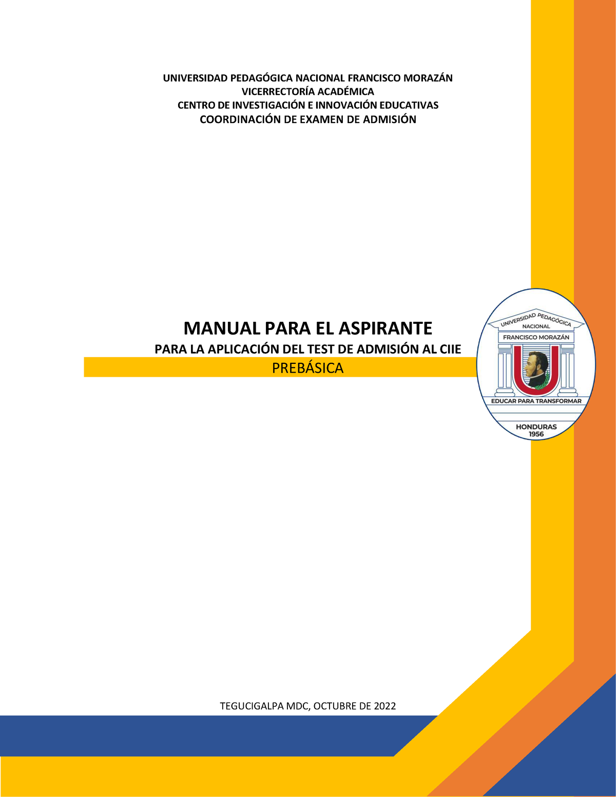 Manual Aspirante Prebasica 2023 CIIE - UNIVERSIDAD PEDAG”GICA NACIONAL ...