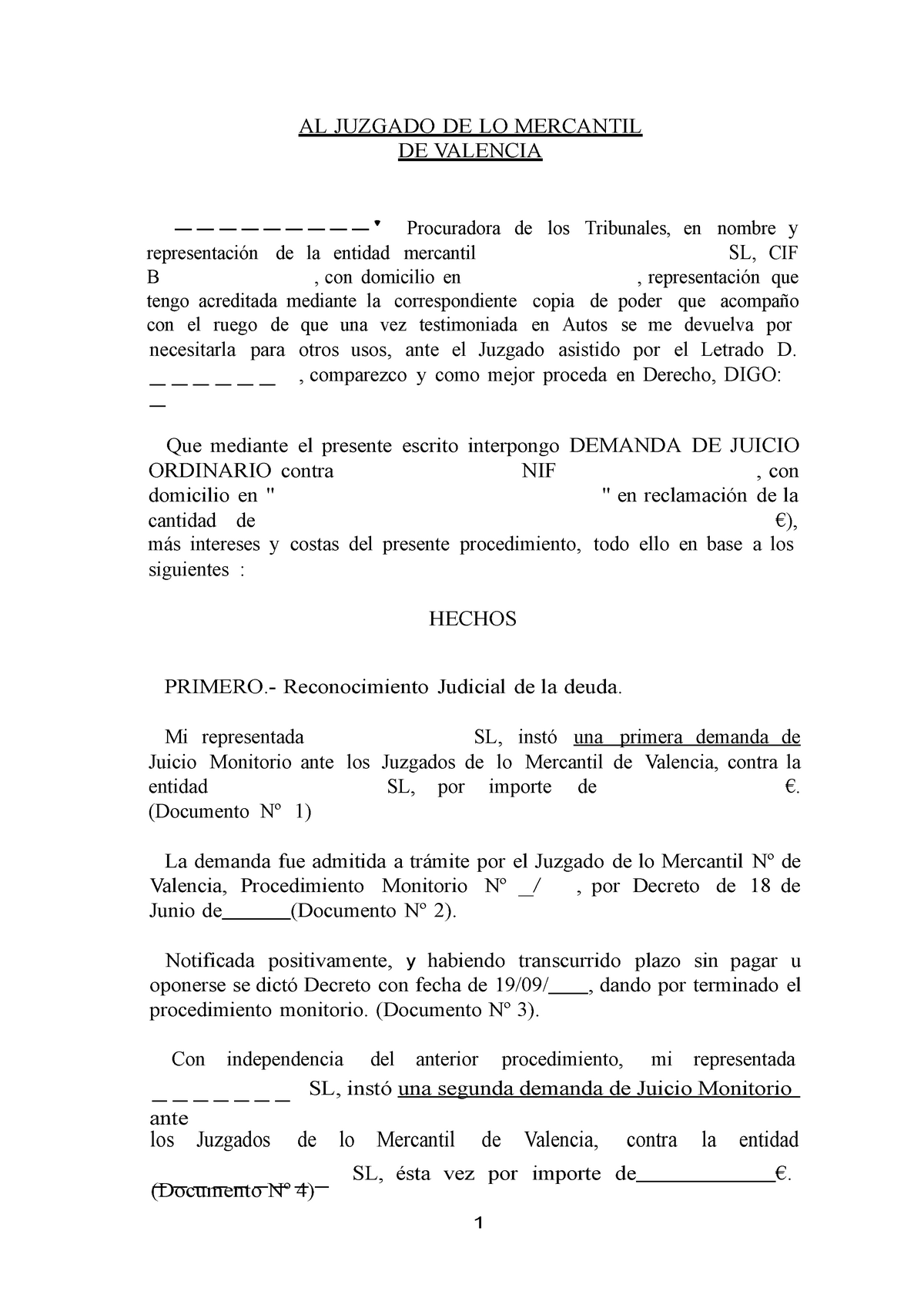 Modelo Demanda juicio Ordinario - 1 AL JUZGADO DE LO MERCANTIL DE VALENCIA  -' Procuradora de los - Studocu