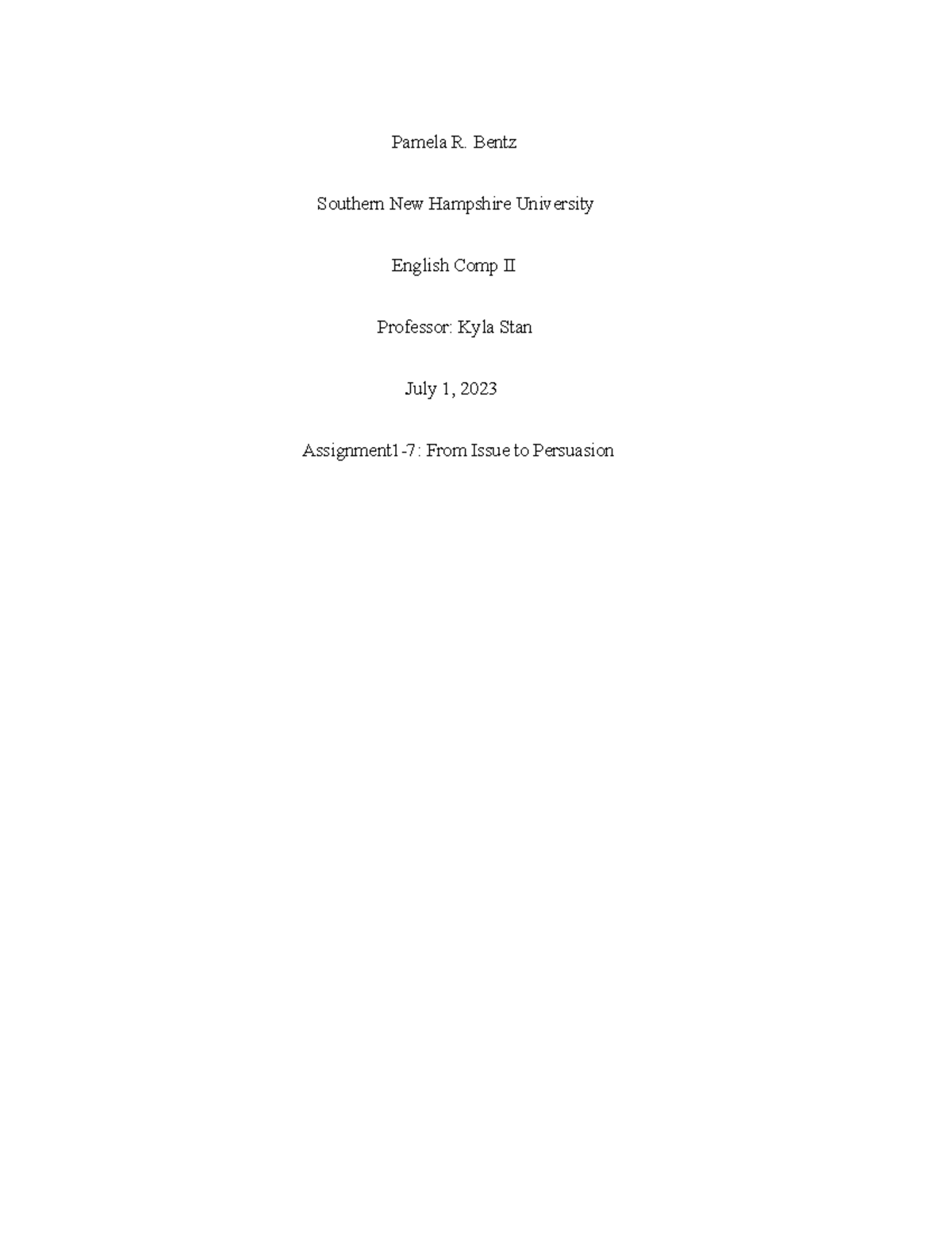 English Comp II Assignment 1-7 - Pamela R. Bentz Southern New Hampshire ...