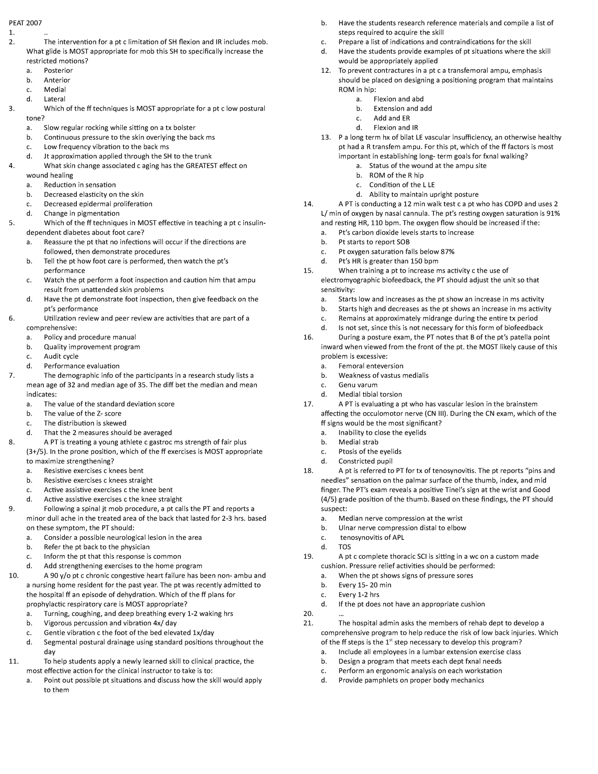 PEAT 2007 - Exam - PEAT 2007 1. .. The intervention for a pt c ...