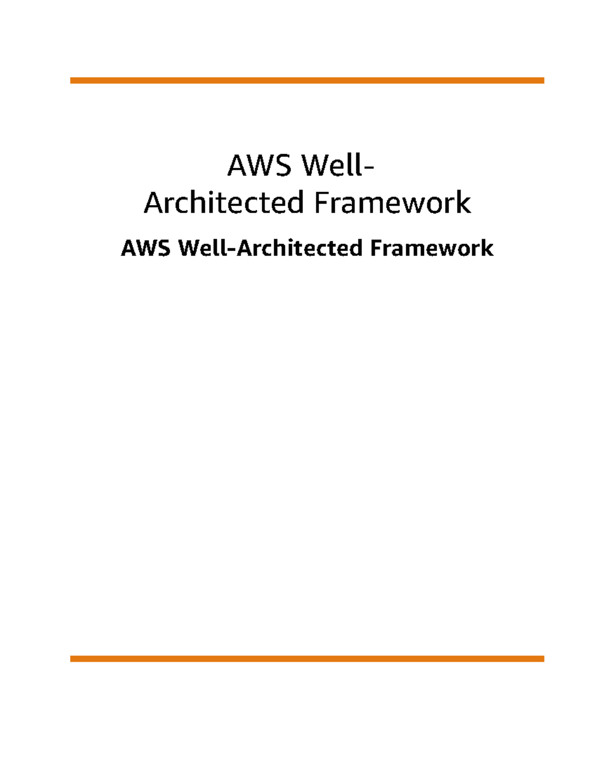 003 AWS Well-Architected Framework - AWS Well- Architected Framework ...
