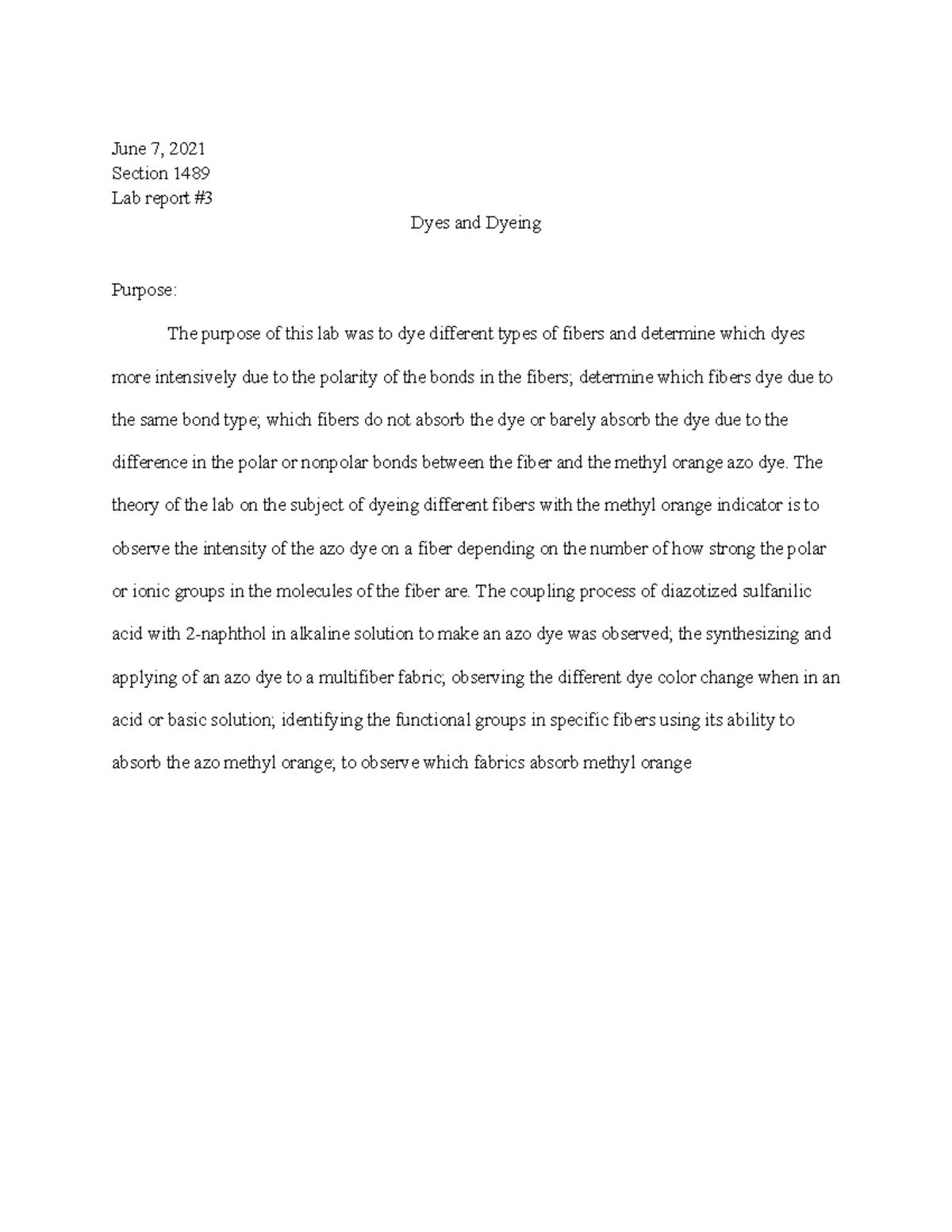 Dyes and Dyeing CHM 250 lab report 3 summer 21 Brenda Chango June 7