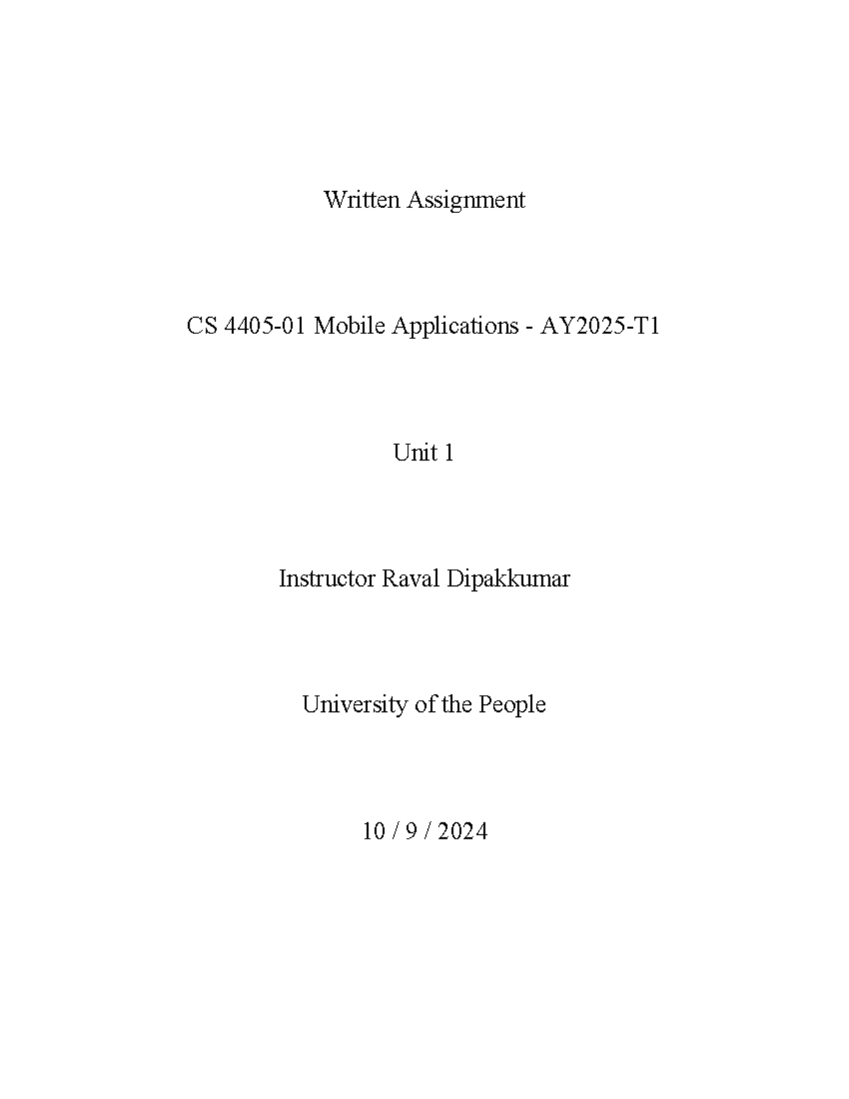 CS 4405 WA U1 - Assignment 1 - Written Assignment CS 4405-01 Mobile ...