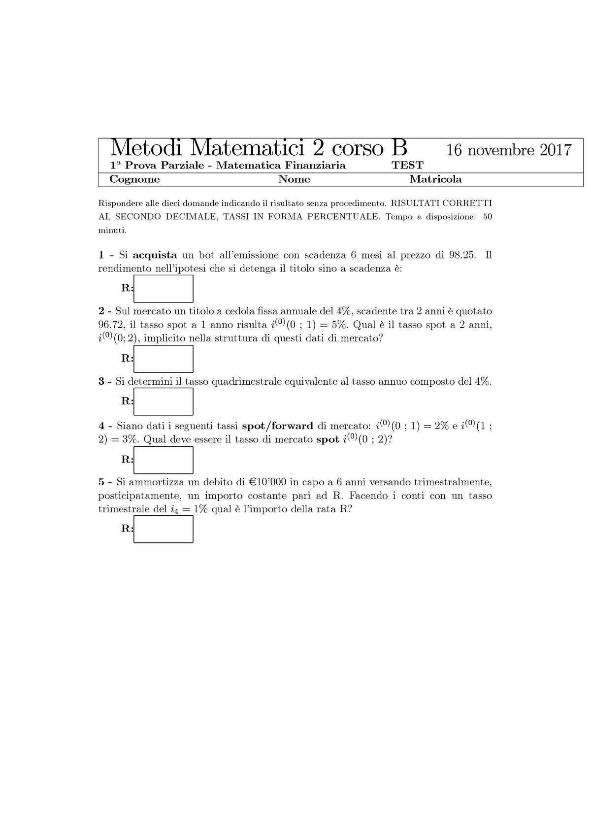 Met2 2017 11 16 Prova Parziale MF - Metodi Matematici 2 Corso B 16 ...